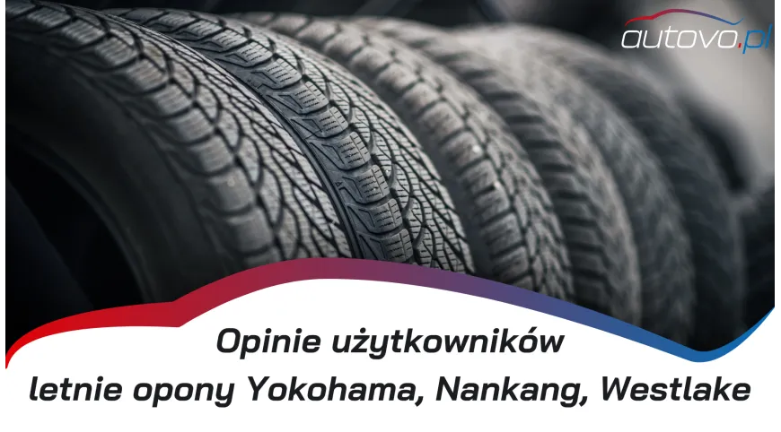 Jakie opony letnie wybrać?