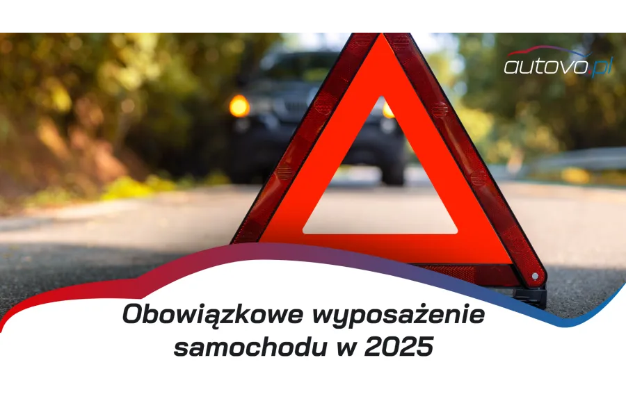 Obowiązkowe wyposażenie samochodu w 2025 roku