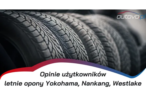 Jakie opony letnie wybrać?