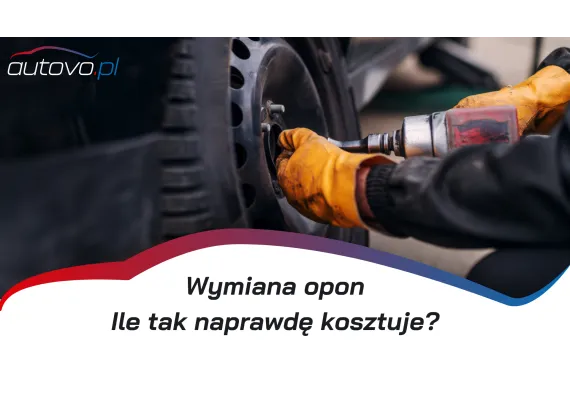 Ile kosztuje wymiana opon?